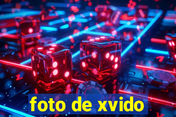 foto de xvido